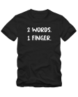 Marškinėliai 2 words 1 finger